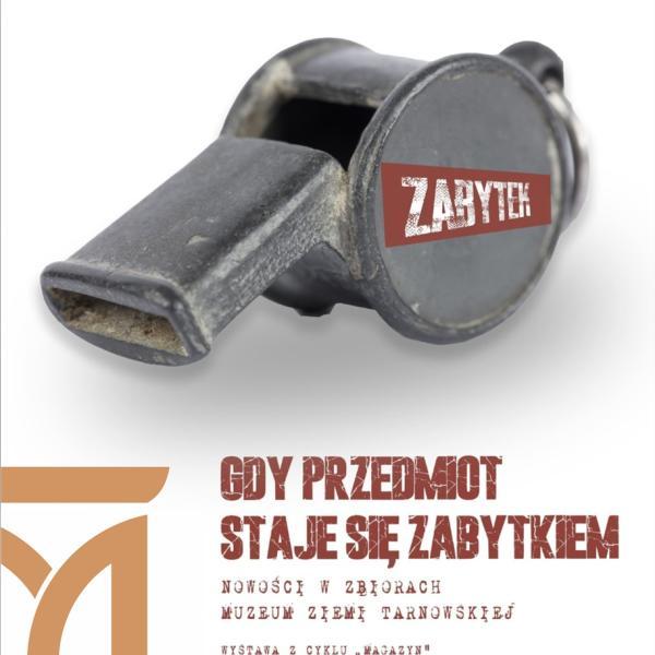 plakat wystawy przedstawiający gwizdek z lat 30-tych XX wieku