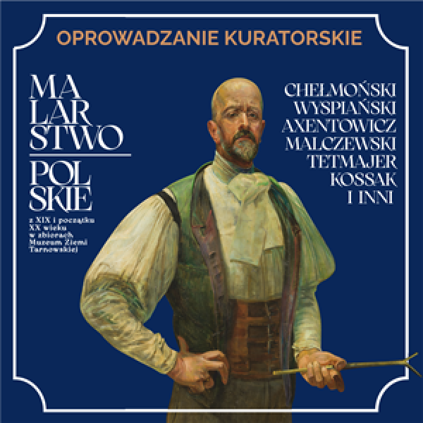 plakat zapraszający na oprowadzanie z autoportretem Jacka Malczewskiego