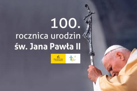100. rocznica urodzin św. Jana Pawła II