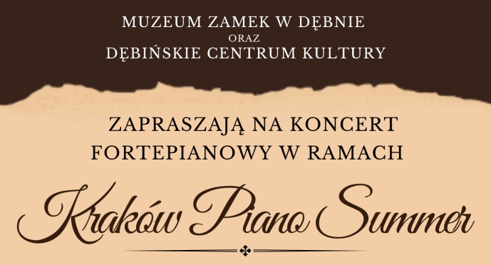 Koncert z cyklu “Kraków Piano Summer” na Zamku w Dębnie