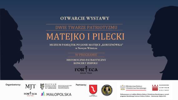 Wystawa pt. “Dwie twarze patriotyzmu – Matejko i Pilecki”