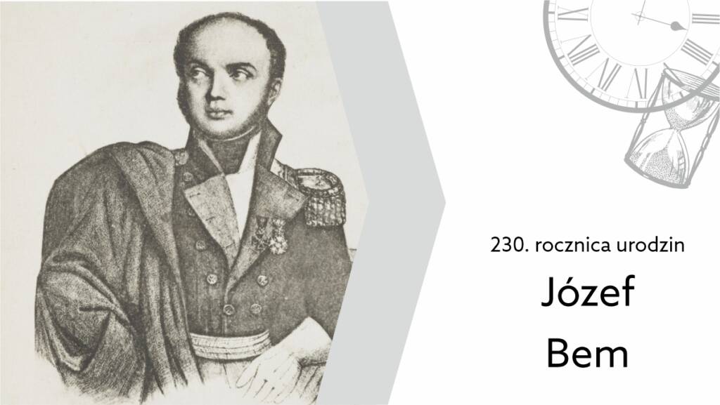 14 marca 2024 r. – 230. rocznica urodzin Józefa Bema