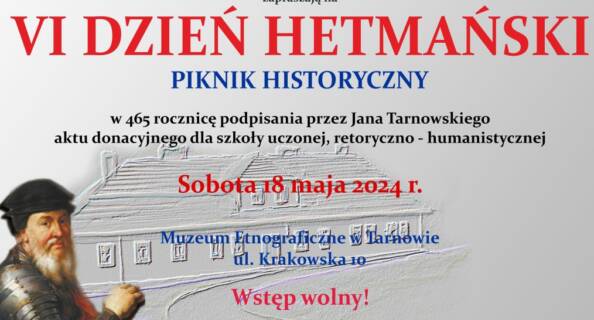 VI Dzień Hetmański – Piknik Historyczny
