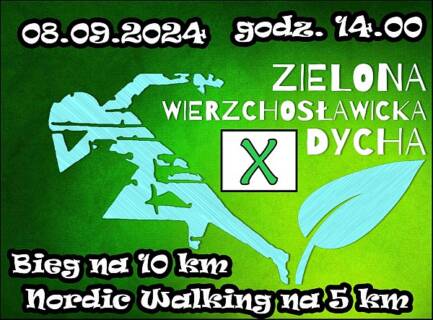 Zielona Wierzchosławicka Dycha – dziesiąta edycja